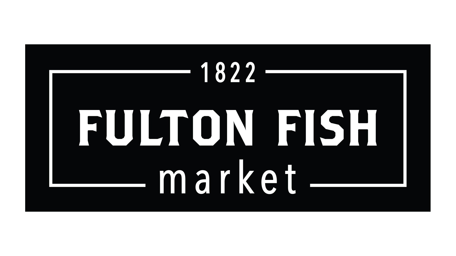 FULTON FISH MARKET PREMIUM FISH COLLECTION