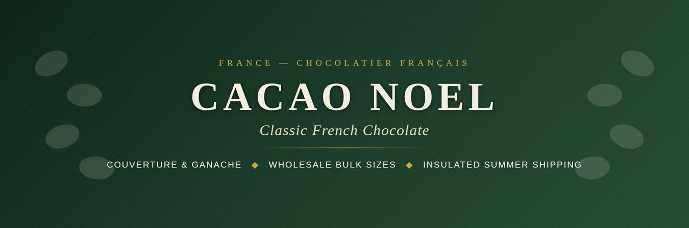Cacao Noel — Classic French chocolate. Couverture, ganache, and pastry essentials in wholesale bulk sizes.