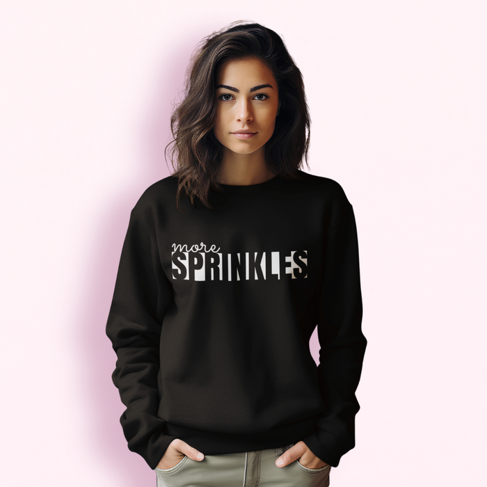 Black "More Sprinkles" Bestie Sweatshirt