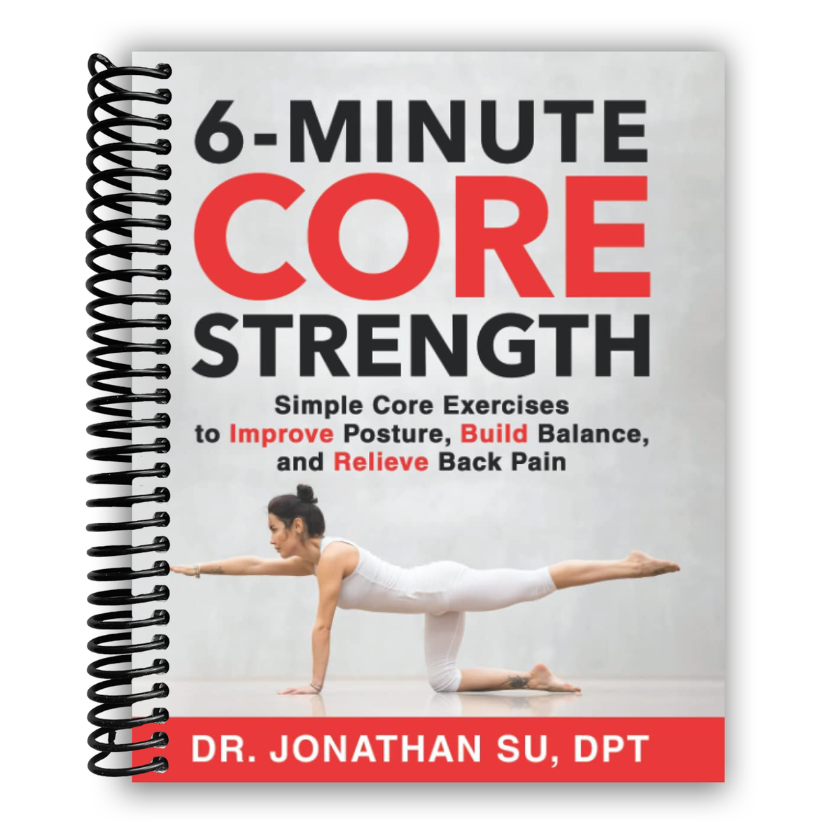 6-Minute Core Strength: Simple Core Exercises to Improve Posture, Buil ...