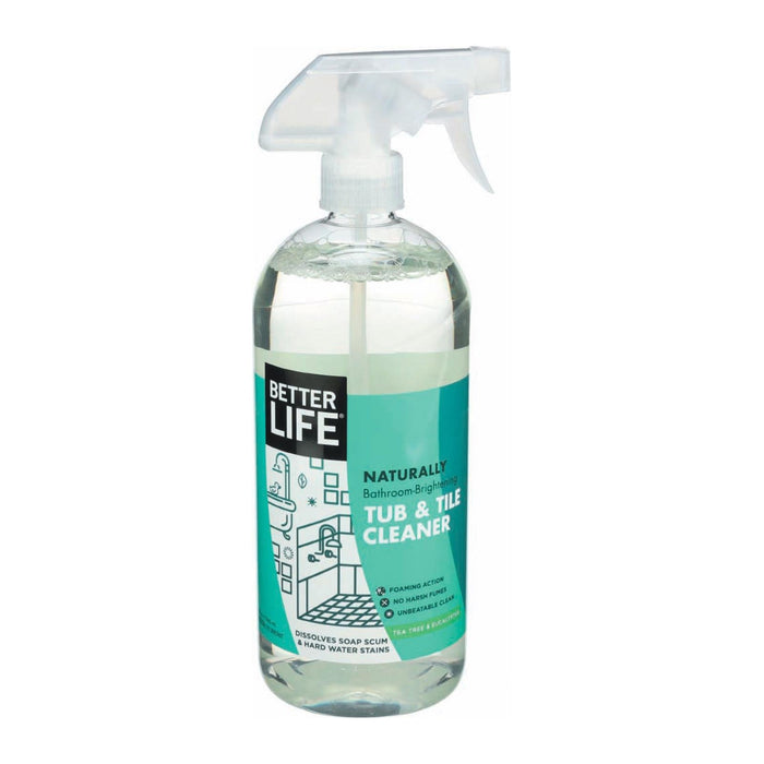 Better Life Cleaner - Tub & Tile - 32 Fl Oz