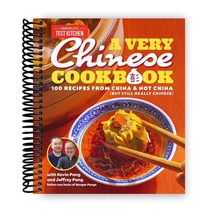 A Very Chinese Cookbook: 100 Recipes from China and Not China (But Still Really Chinese) (Spiral Bound)