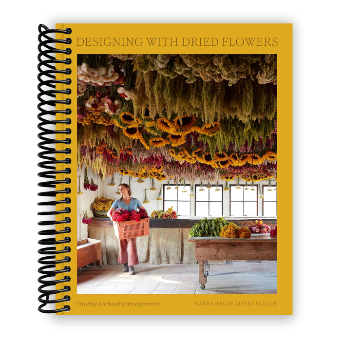 Designing with Dried Flowers: Creating Everlasting Arrangements (Spiral Bound)