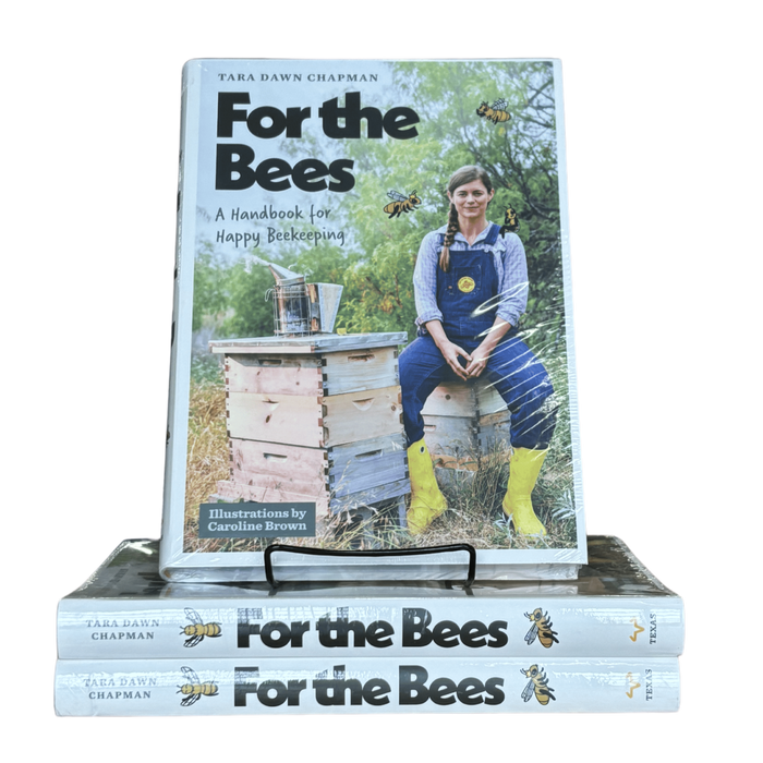 For the Bees Book: A Handbook for Happy Beekeeping