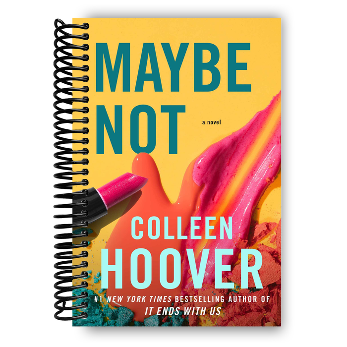 Maybe Not: A Novella (Spiral Bound)