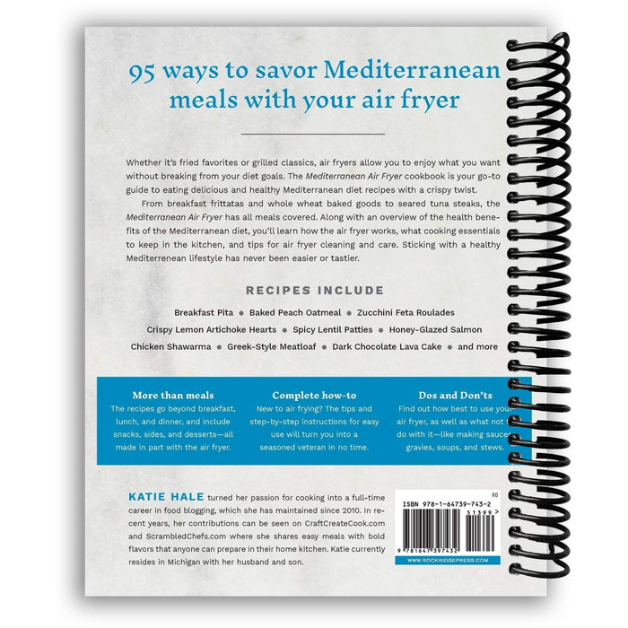 Mediterranean Air Fryer: 95 Healthy Recipes to Fry, Roast, Bake, and Grill (Spiral Bound)