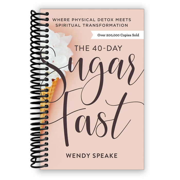 The 40-Day Sugar Fast (Spiral Bound)