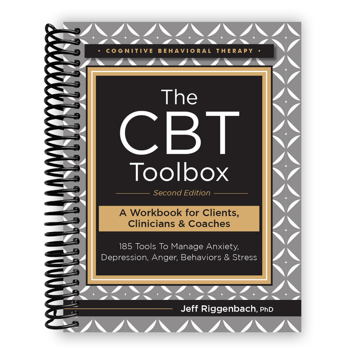 The CBT Toolbox, Second Edition: 185 Tools to Manage Anxiety, Depression, Anger, Behaviors & Stress (Spiral Bound)