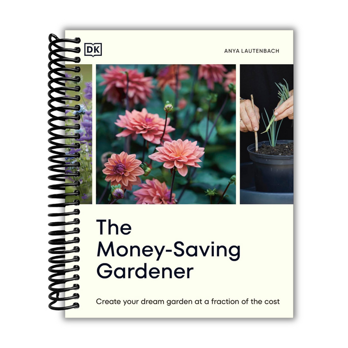 The Money-Saving Gardener (Spiral Bound)