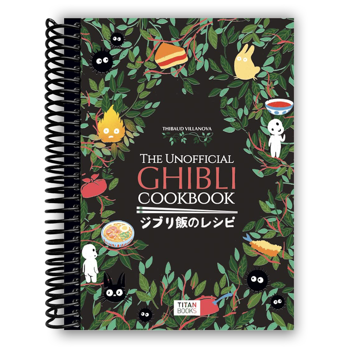 The Unofficial Ghibli Cookbook (Spiral bound)