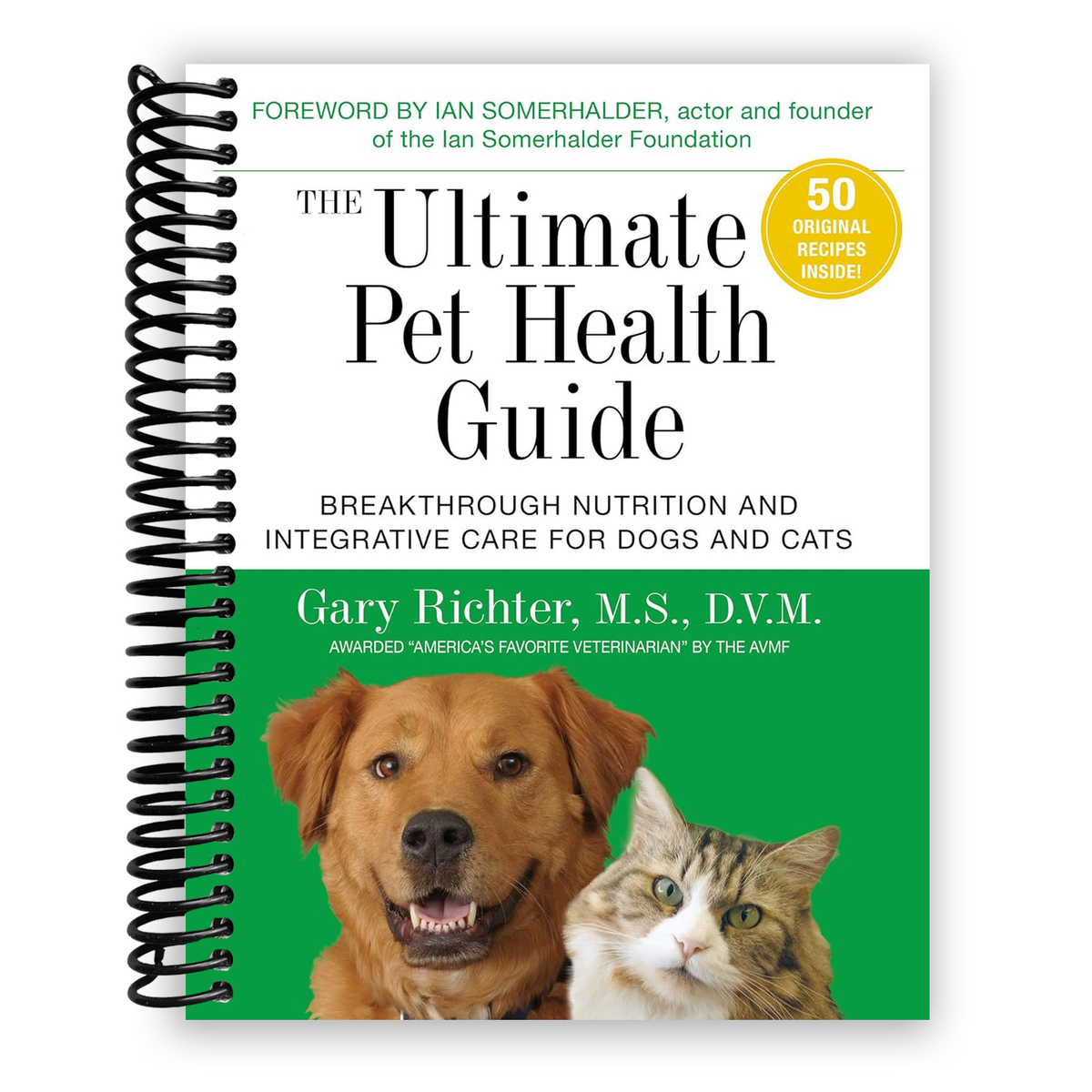 The Ultimate Pet Health Guide: Breakthrough Nutrition and Integrative ...