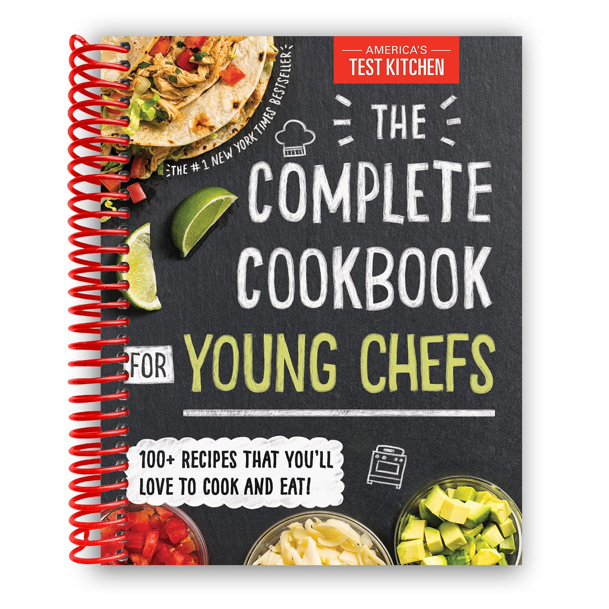 The Complete Cookbook for Young Chefs: 100+ Recipes that You'll Love t ...