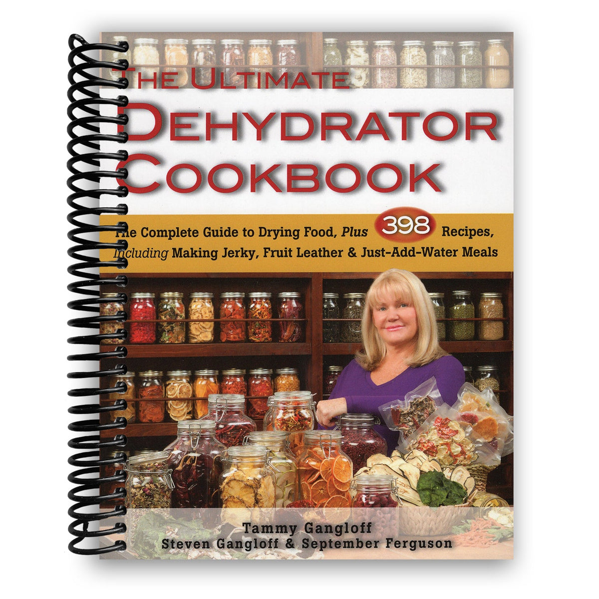 Specality Cookbooks The Ultimate Dehydrator Cookbook: The Complete Guide to Drying Food In ...