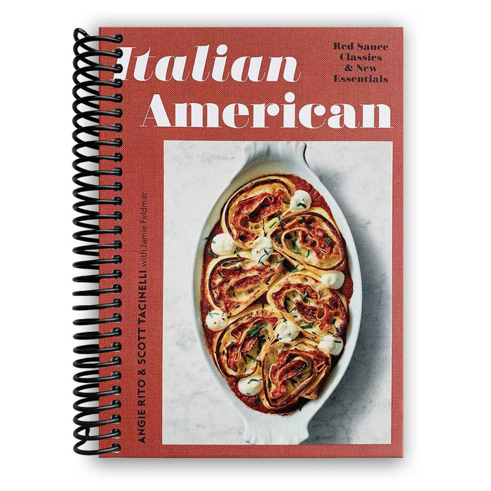 Specality Cookbooks Italian American: Red Sauce Classics and New Essentials: A Cookbook (S ...
