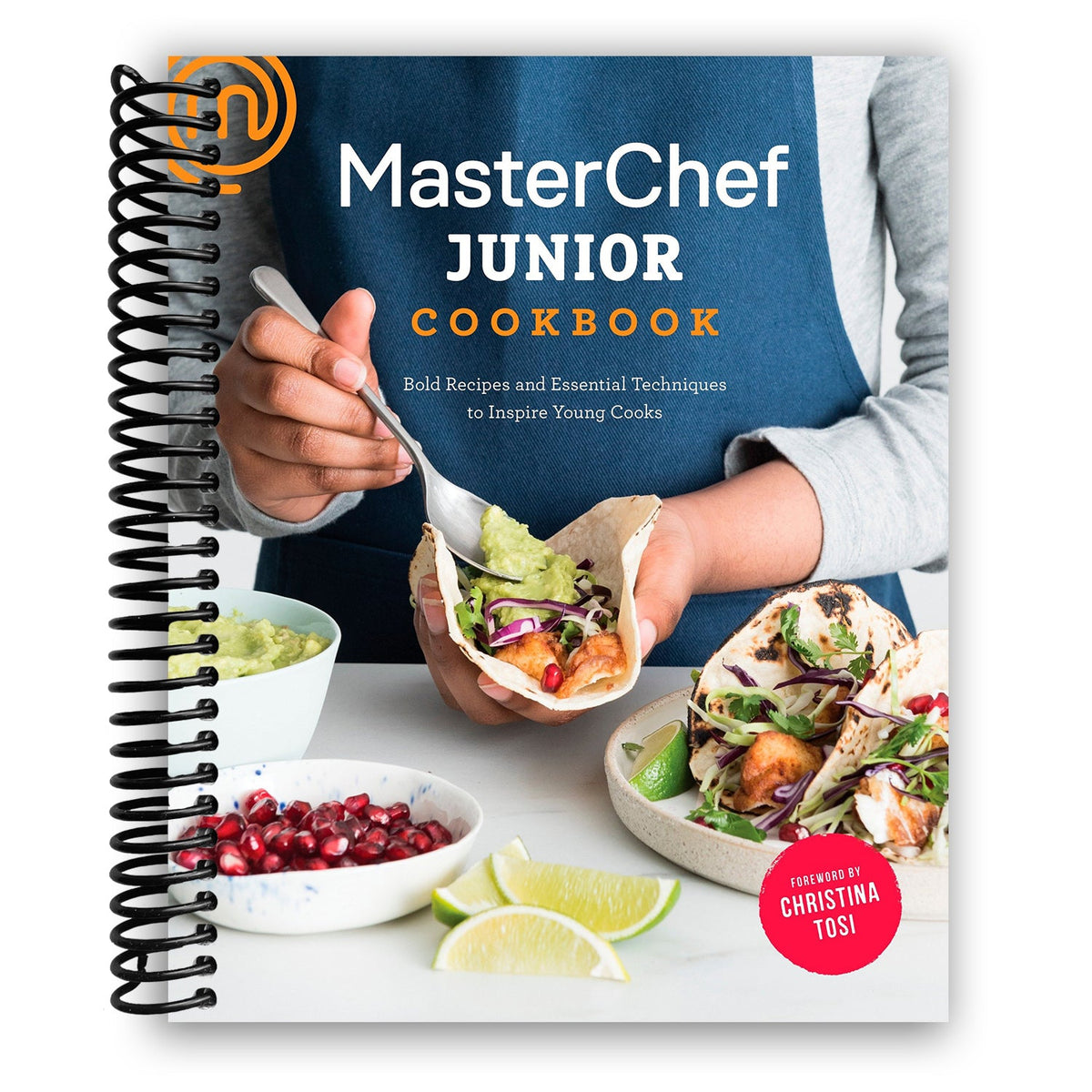 Specality Cookbooks MasterChef Junior Cookbook: Bold Recipes and Essential Techniques to I ...