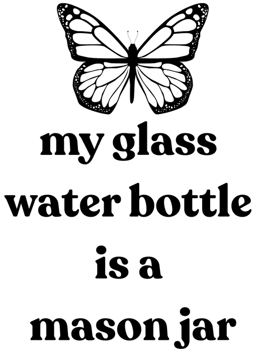 My Glass Water Bottle is a Mason Jar Laser Engraved Sleeves