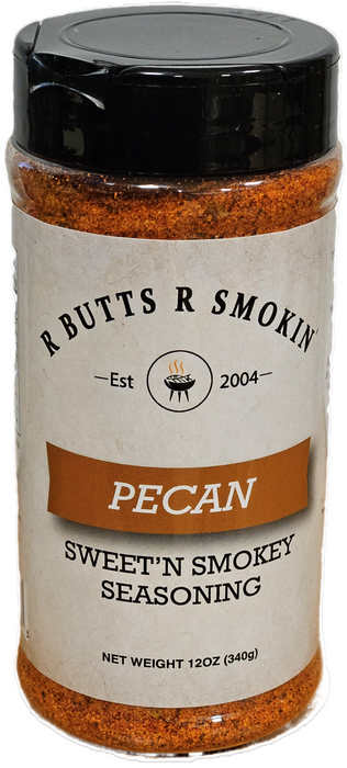 R Butts R Smokin' Sweet'N Smokey Pecan Seasoning