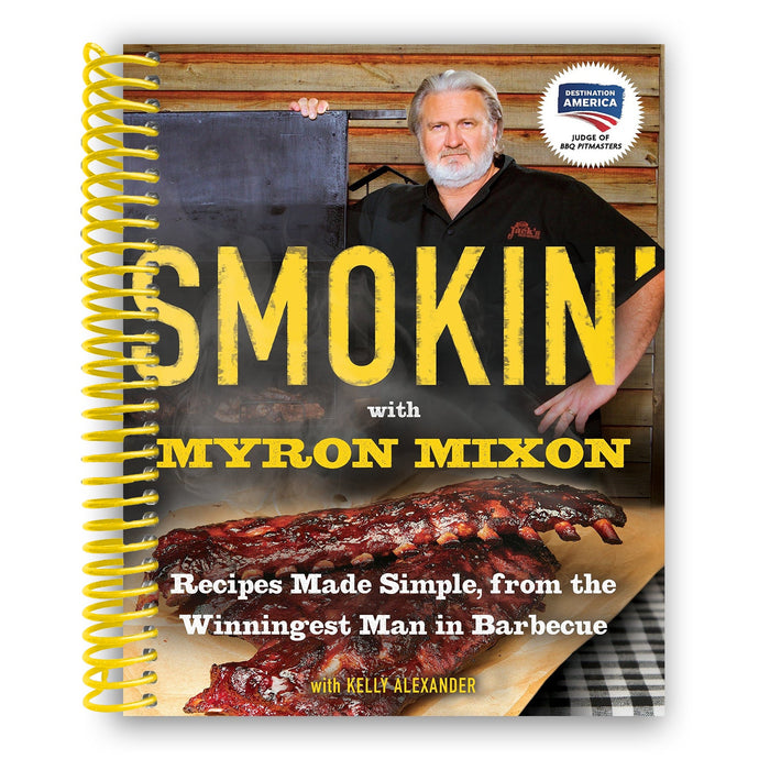 Smokin' with Myron Mixon (Spiral Bound)